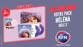 Helena : RFM vous offre votre pack album CD + vinyle