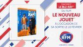 RFM vous offre le Blu-Ray™ du film "Le nouveau jouet" 