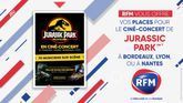 RFM vous offre vos places de cinéma pour le ciné-concert de Jurassic Park à Nantes, Bordeaux et Lyon !