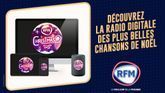 Ecoutez "RFM Christmas" la radio digitale des plus belles chansons de Noël 