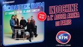 Écoutez RFM et gagnez votre séjour + vos places pour le concert d'Indochine