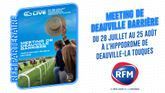 Meeting de Deauville Barrière : du 28/07 au 25/08 en partenariat avec RFM 