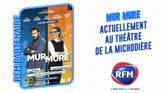 RFM partenaire de la pièce de théâtre "Mur Mure"