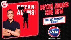 "Bryan Adams Radio Show" : émission du 26 avril