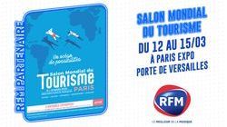 Le Salon Mondial du Tourisme à Paris en partenariat avec RFM
