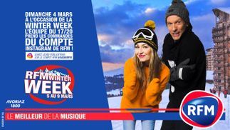 Dimanche 4 mars : L'équipe du 17/20 prend les commandes du compte Instagram de RFM