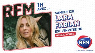 Lara Fabian est l'invitée de Bernard Montiel samedi 10 mai sur RFM 