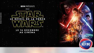 RFM présente Star Wars : Le Réveil de la Force