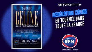 Génération Céline : en partenariat avec RFM