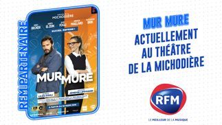 RFM partenaire de la pièce de théâtre "Mur Mure"