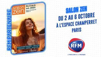 RFM partenaire du "Salon Zen" du 2 au 6 octobre à Paris