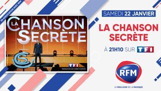 Samedi 22 janvier, à 21h10, sur TF1: « La Chanson Secrète » est de retour !
