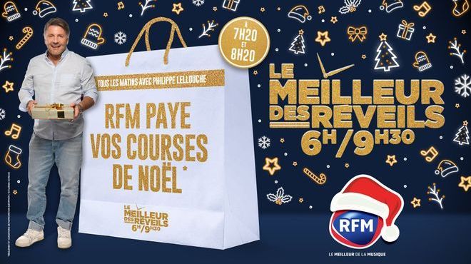 RFM paye vos courses de Noël dans "Le Meilleur des Réveils"