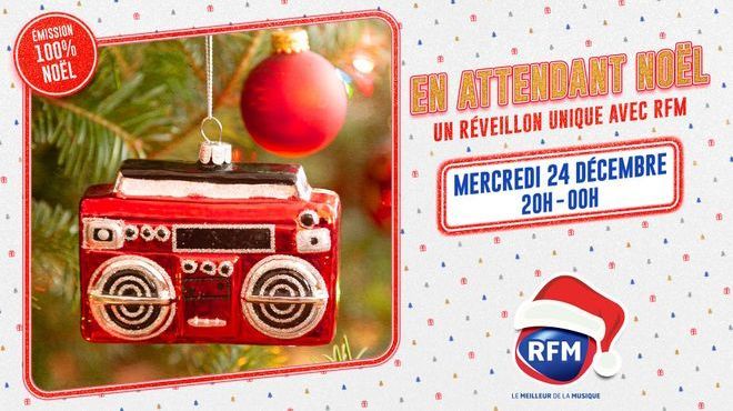 En attendant Noël : un réveillon unique avec RFM le 24/12