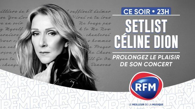 Setlist Céline Dion : prolongez son concert