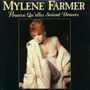 MYLENE FARMER Pourvu qu elles soient douces
