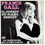 FRANCE GALL Il jouait du piano debout