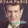 RYAN PARIS Dolce Vita