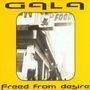 GALA Freed from desire
